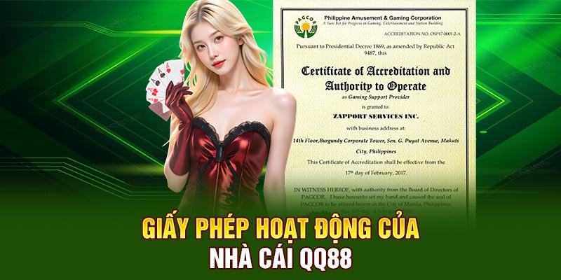 Giấy phép hoạt động nhà cái QQ88 nhận được